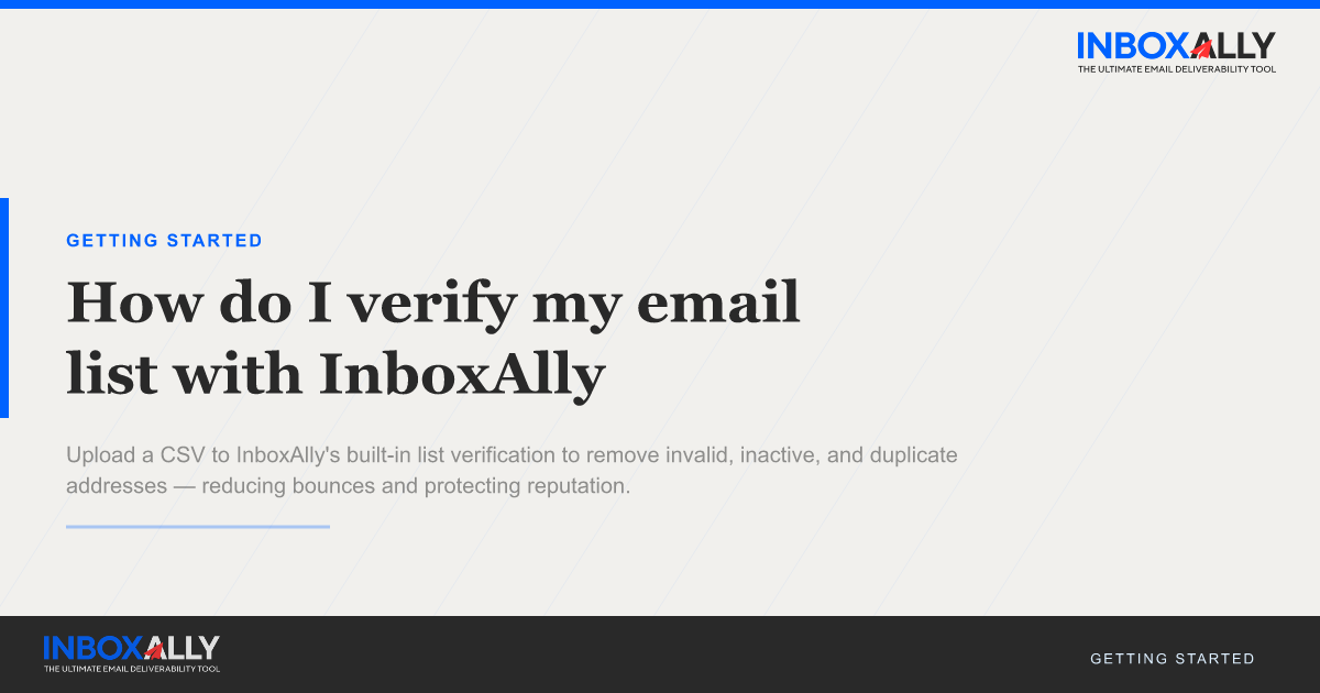 How do I verify my email list with InboxAlly? | InboxAlly Knowledge Base
