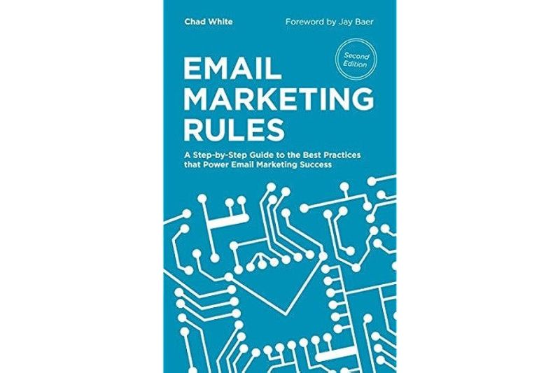 Book cover for "Email Marketing Rules" by Chad White, one of the best books on email marketing, featuring circuit board graphics and tagline, "A Step-by-Step Guide to the Best Practices that Power Email Marketing Success.