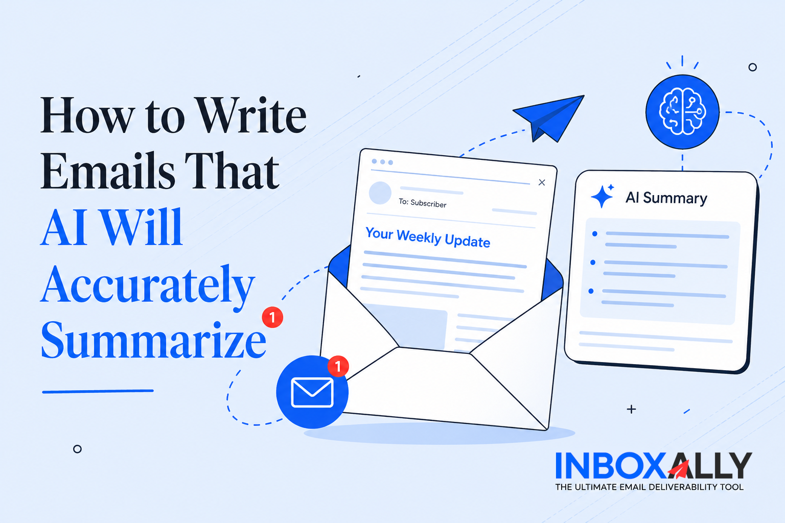 Illustration of an open envelope with a weekly update email, AI summaries, and icons representing email notifications, featuring the title "How to Write Emails That AI Will Accurately Summarize.