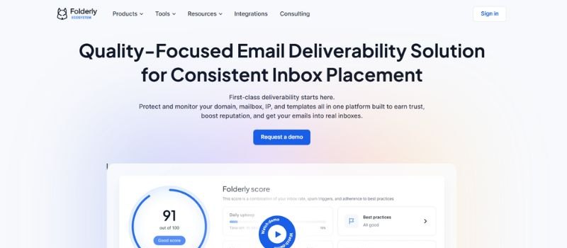 Folderly homepage with the headline Quality-Focused Email Deliverability Solution for Consistent Inbox Placement, a Request a demo button and a Folderly score dashboard.